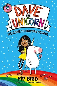 Dave the Unicorn: Welcome to Unicorn School - English Edition