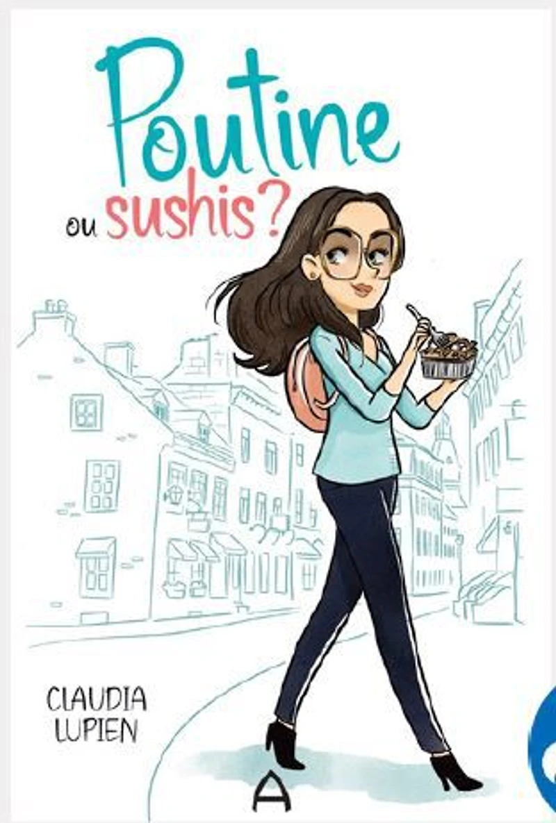 Poutine ou sushi? - French Text