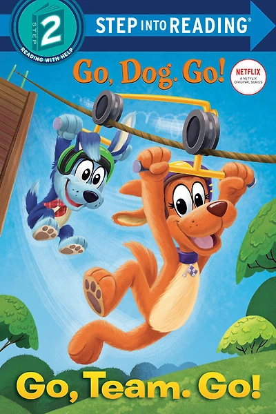 Go, Team. Go! (Netflix: Go, Dog. Go!) - Édition anglaise