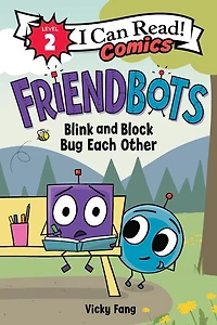Friendbots: Blink And Block Bug Each Other - English Edition
