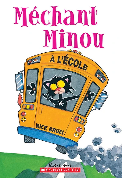 Méchant Minou à l'école - Édition française