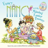 Fancy Nancy and the Missing Easter Bunny - Édition anglaise