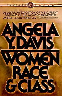 Women, Race & Class - Édition anglaise