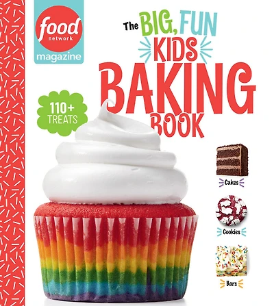 Food Network Magazine The Big, Fun Kids Baking Book - NEW YORK TIMES BESTSELLER - Édition anglaise