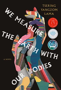We Measure the Earth with Our Bodies - English Edition