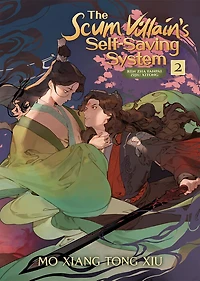 The Scum Villain's Self-Saving System: Ren Zha Fanpai Zijiu Xitong (Novel) Vol. 2 - English Edition