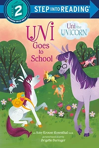 Uni Goes to School (Uni the Unicorn) - English Edition