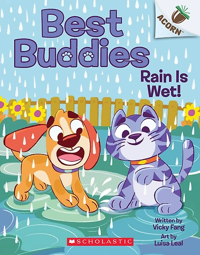 Rain is Wet!: An Acorn Book (Best Buddies #3) - Édition anglaise