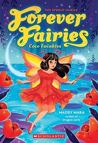 Coco Twinkles: (Forever Fairies #3) - Édition anglaise