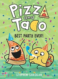 Pizza and Taco: Best Party Ever! - Édition anglaise