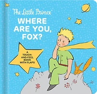 Little Prince: Where Are You, Fox? - English Edition