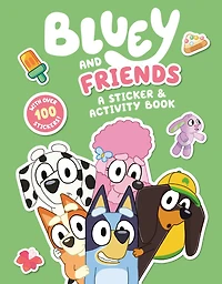 Bluey and Friends: A Sticker & Activity Book - Édition anglaise
