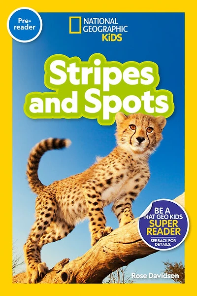 National Geographic Readers: Stripes and Spots (Pre-Reader) - English Edition