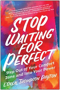Stop Waiting for Perfect - Édition anglaise
