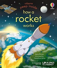 Peep Inside: How a Rocket Works - Édition anglaise