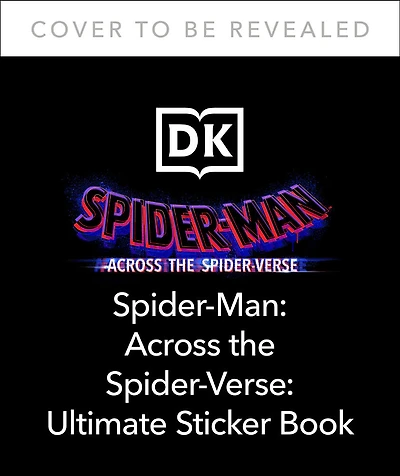 Marvel Spider-Man Across the Spider-Verse Ultimate Sticker Book - Édition anglaise