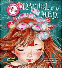 Rachel Et La Mer   Livre Parlant - French Text