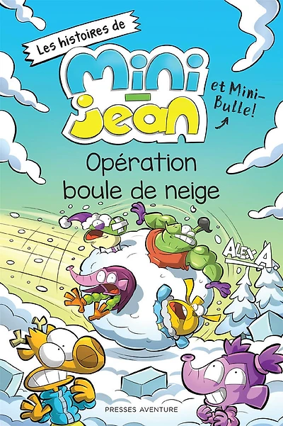 Opération boule de neige
