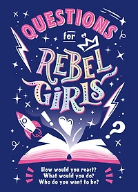 Questions for Rebel Girls - Édition anglaise