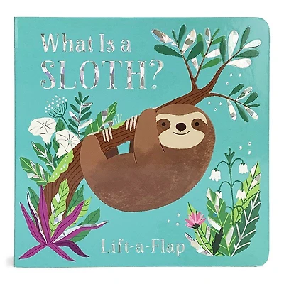 What is a Sloth? - Édition anglaise