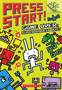 Press Start! #1: Game Over, Super Rabbit Boy! - English Edition