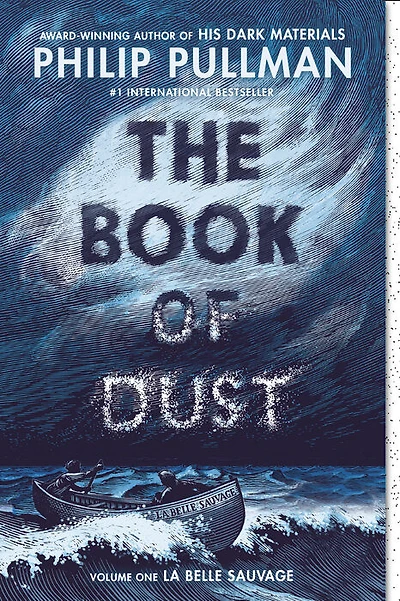 The Book of Dust:  La Belle Sauvage (Book of Dust, Volume 1) - Édition anglaise
