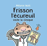 Frisson Lecureuil Visite La Clinique