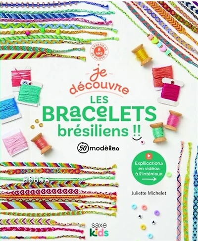 Je Decouvre Les Bracelets Bresiliens
