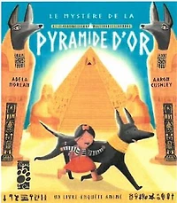 Le Mystere De La Pyramide D'Or