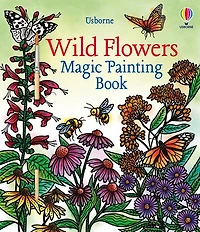 Wild Flowers Magic Painting Book - Édition anglaise