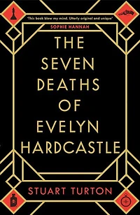 The Seven Deaths of Evelyn Hardcastle - Édition anglaise