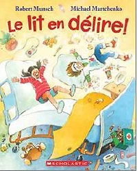 Le Lit En Délire!  - French Text