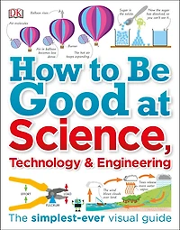 How to Be Good at Science, Technology, and Engineering - English Edition
