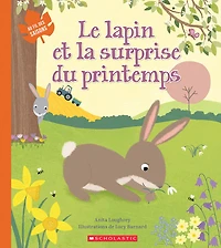 Au fil des saisons : Le lapin et la surprise du printemps - Édition française