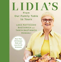 Lidia's From Our Family Table to Yours - English Edition