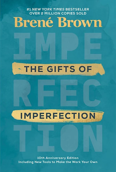 The Gifts of Imperfection: 10th Anniversary Edition - English Edition