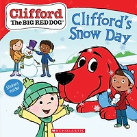 Scholastic - Clifford the Big Red Dog: Clifford's Snow Day - Édition anglaise