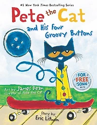 Pete The Cat And His Four Groovy Buttons - Édition anglaise