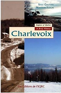 Charlevoix: A Brief History