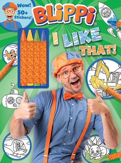 Blippi: I Like That! Coloring Book with Crayons: Blippi Coloring Book with Crayons - English Edition