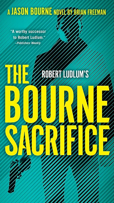 Robert Ludlum's The Bourne Sacrifice - Édition anglaise