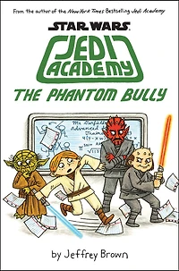 Star Wars Jedi Academy #3: The Phantom Bully - English Edition