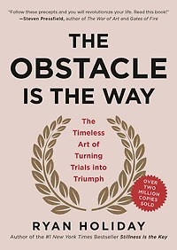 The Obstacle Is the Way - Édition anglaise