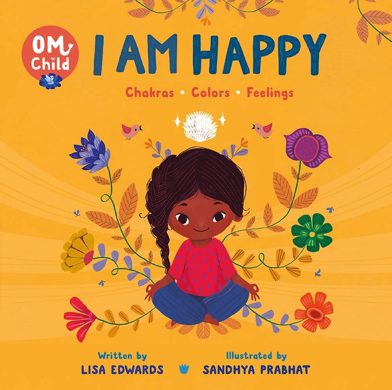Om Child I Am Happy - English Edition