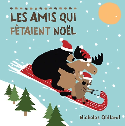 Les amis qui fêtaient Noël - Édition française