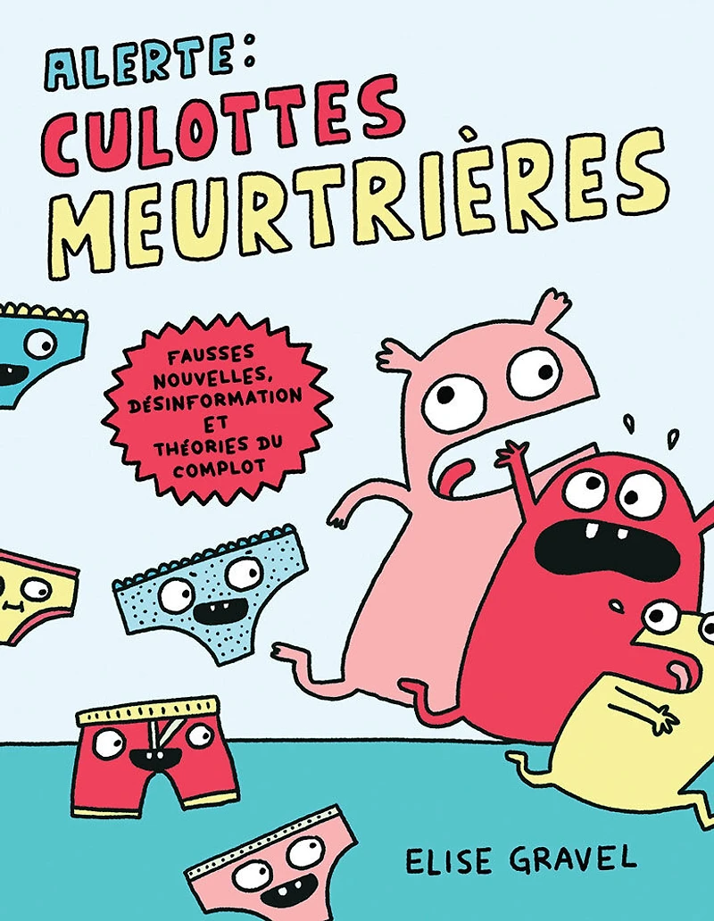Alerte Culottes Meurtrieres