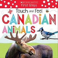 Scholastic Early Learners: Touch and Feel Canadian Animals - English Edition