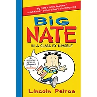 Big Nate: In A Class By Himself - Édition anglaise