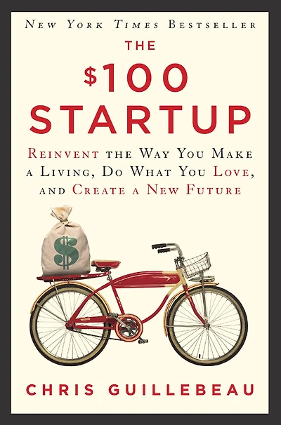 The $100 Startup - English Edition