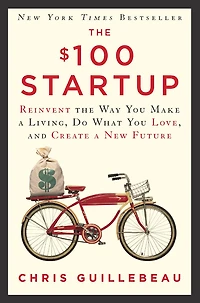The $100 Startup - English Edition